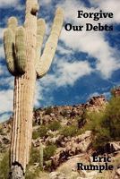 Forgive Our Debts 1450540694 Book Cover