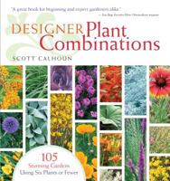 Designer Plant Combinations 1603420770 Book Cover