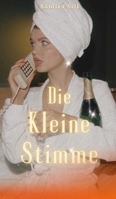 Die Kleine Stimme 9916756376 Book Cover