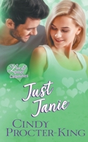 Just Janie (Love & Other Calamities Romantic Comedy) 1989113079 Book Cover