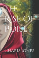 The Rise of Poise (The Rise of Poise 7 book Series) B0CPND26JN Book Cover