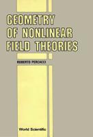 Geometry of Nonlinear Field Theories 9971500795 Book Cover