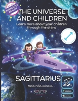 The Universe and Children: Sagittarius B084QMDCYH Book Cover