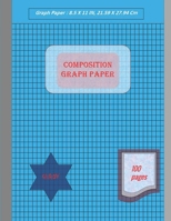 Graph Paper Notebook 8. 5 X 11 in, 100 Sheets : Composition Graph Paper, Coordinate Paper, Grid Paper, or Squared Paper Notebook with a Place for Every Title 1672492815 Book Cover