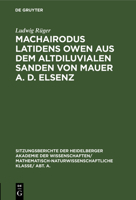 Machairodus Latidens Owen Aus Dem Altdiluvialen Sanden Von Mauer A. D. Elsenz 3111190005 Book Cover