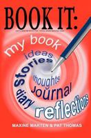 Book It: Gift a Writer with This Novel-Sized Writing Tool 098778241X Book Cover