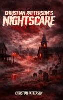Christian Patterson's Nightscare B0H1YR331H Book Cover