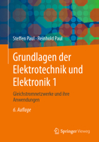 Grundlagen der Elektrotechnik und Elektronik 1: Gleichstromnetzwerke und ihre Anwendungen 366266187X Book Cover