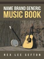 Name Brand Generic Music Book 1496912896 Book Cover