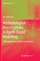 Methodological Investigations in Agent-Based Modelling 1013269144 Book Cover
