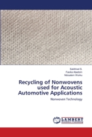 Recycling of Nonwovens used for Acoustic Automotive Applications 6202514825 Book Cover