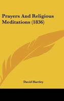 Prayers And Religious Meditations 1165651696 Book Cover