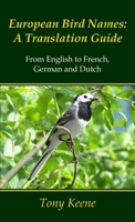 European Bird Names: A Translation Guide 1409243923 Book Cover