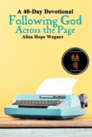Following God Across the Page 0692888691 Book Cover