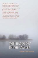 The Shadow In The Water 1929355440 Book Cover