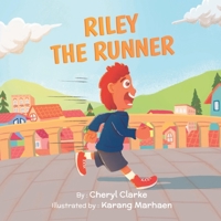 Riley The Runner 1738805425 Book Cover