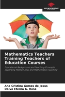 Mathematics Teachers Training Teachers of Education Courses 6209082114 Book Cover