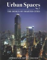 Urban Spaces 7: The Design of Smarter Places 098345017X Book Cover