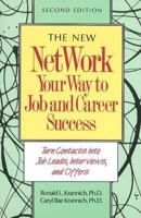 New Network Your Way to Job and Career Success 094271086X Book Cover