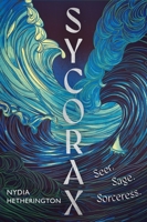 Sycorax: A Captivating Reimagining of Shakespeare's Most Powerful Witch 1529431077 Book Cover