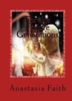 For the Future Generations 1480147834 Book Cover
