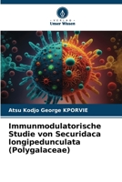 Immunmodulatorische Studie von Securidaca longipedunculata (Polygalaceae) (German Edition) 6208160995 Book Cover
