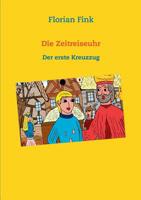 Die Zeitreiseuhr (German Edition) 3756862364 Book Cover