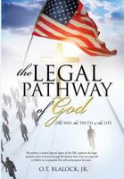 The Legal Pathway of God 1628716576 Book Cover