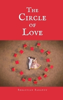 The Circle of Love 9916868883 Book Cover