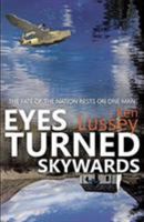 Eyes Turned Skywards 1912280159 Book Cover