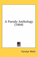 A Parody Anthology 151159442X Book Cover