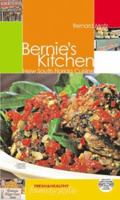 Bernies Kitchen: Family Style 0974522503 Book Cover