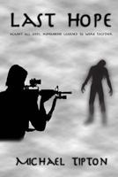 Last Hope 1499391366 Book Cover