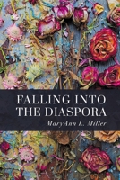 Falling Into the Diaspora B0C512TZN1 Book Cover