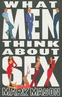 What Men Think about Sex 0751532878 Book Cover
