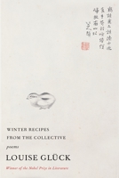Winter Recipes from the Collective: Poems 037460648X Book Cover