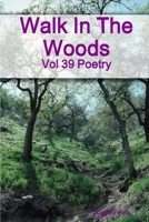 Walk in the Woods 0359067891 Book Cover