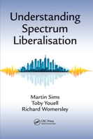 Understanding Spectrum Liberalisation 0367575574 Book Cover