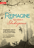 Reimagine Key Stage 3 Shakespeare 0008552649 Book Cover