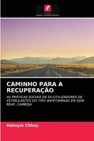 Caminho Para a Recuperação 6202884487 Book Cover