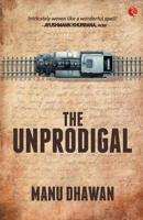 The Unprodigal 9353335418 Book Cover
