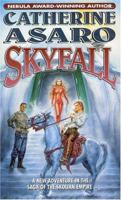 Skyfall (Saga of the Skolian Empire, #9) 0765345579 Book Cover