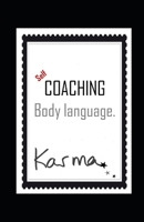 Self-COACHING body language. 1797740857 Book Cover