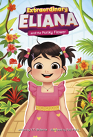 Extraordinary Eliana and the Funky Flower B0H86N62YP Book Cover