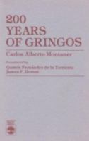 200 Years of Gringos by Carlos Alberto Montaner 8473801288 Book Cover