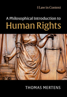 A Philosophical Introduction to Human Rights 1108402828 Book Cover
