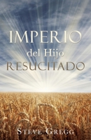 Imperio del Hijo Resucitado 166289239X Book Cover