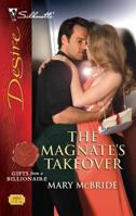 The Magnate's Takeover (Silhouette Desire) 0373769040 Book Cover