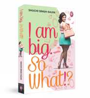 I Am Big So What? 817599343X Book Cover