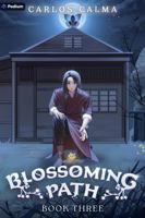 Blossoming Path 3: A Xianxia Litrpg 1039488587 Book Cover